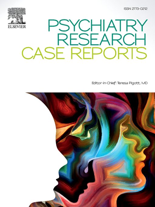 Psychiatry Research Case Reports: Volume 1 (Issue 1 to Issue 2) 2022 PDF