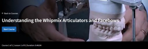 Understanding the Whipmix Articulators and Facebows