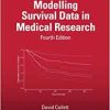 Modelling Survival Data in Medical Research (Chapman & Hall/CRC Texts in Statistical Science), 4th Edition (EPUB)