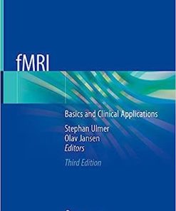 fMRI: Basics and Clinical Applications 3rd ed. 2020 Edition