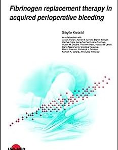 Fibrinogen replacement therapy in acquired perioperative bleeding (UNI-MED Science) (PDF)