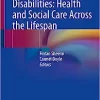 Intellectual Disabilities: Health and Social Care Across the Lifespan (EPUB) Intellectual Disabilities: Health and Social Care Across the Lifespan (EPUB)