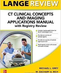 LANGE Review: CT Clinical Concepts and Imaging Applications Manual with Registry Review (PDF)