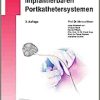 Management von implantierbaren Portkathetersystemen (UNI-MED Science), 2nd Edition (PDF)