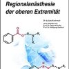 Moderne Techniken zur Regionalanästhesie der oberen Extremität (UNI-MED Science) (German Edition) (PDF) Moderne Techniken zur Regionalanästhesie der oberen Extremität (UNI-MED Science) (German Edition) (PDF)