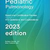 Pediatric Pulmonology: Board and Certification Review, 7th Edition (AZW3 + EPUB + Converted PDF)