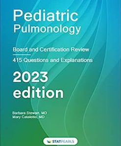 Pediatric Pulmonology: Board and Certification Review, 7th Edition (AZW3 + EPUB + Converted PDF)