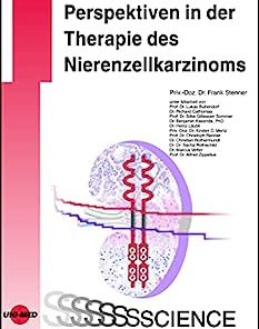 Perspektiven in der Therapie des Nierenzellkarzinoms (UNI-MED Science) (German Edition) (PDF)