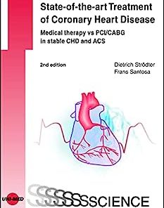 State-of-the-art Treatment of Coronary Heart Disease (UNI-MED Science), 2nd Edition (PDF)