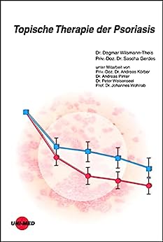 Topische Therapie der Psoriasis (UNI-MED Science) (German Edition) (PDF) Topische Therapie der Psoriasis (UNI-MED Science) (German Edition) (PDF)