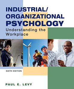 Industrial-Organizational Psychology: Understanding the Workplace Sixth Edition (EPUB)