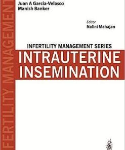 Infertility Management Series: Intrauterine Insemination (PDF)