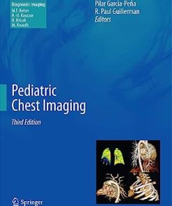 Pediatric Chest Imaging (Medical Radiology) 3rd ed. 2014 Edition (PDF)