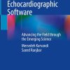 A Review on Recent Echocardiographic Software (EPUB)