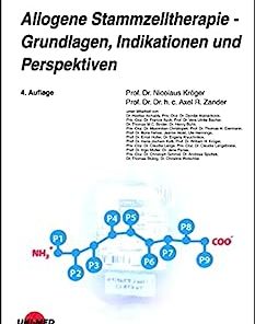 Allogene Stammzelltherapie – Grundlagen, Indikationen und Perspektiven (UNI-MED Science) (German Edition), 4th Edition (PDF)