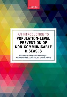 An Introduction to Population-level Prevention of Non-Communicable Diseases (PDF) An Introduction to Population-level Prevention of Non-Communicable Diseases (PDF)
