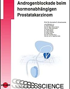 Androgenblockade beim hormonabhängigen Prostatakarzinom (UNI-MED Science) (German Edition) (PDF)