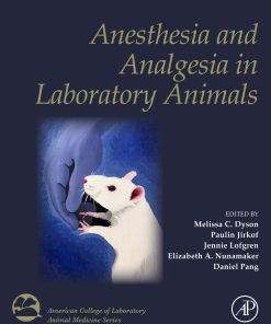 Anesthesia and Analgesia in Laboratory Animals, 3rd Edition (EPUB)