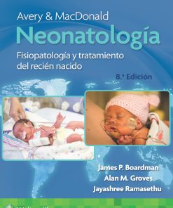 Avery y MacDonald. Neonatología, 8th edition (PDF)