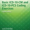 Basic ICD-10-CM and ICD-10-PCS Coding Exercises, 8th Edition (EPUB)