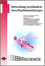 Behandlung ventrikulärer Herz-Rhythmusstörungen (UNI-MED Science) (PDF)