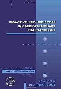 Bioactive Lipid Mediators in Cardiopulmonary Pharmacology (Volume 97) (Advances in Pharmacology, Volume 97) (EPUB)