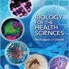 Biology for the Health Sciences: Mechanisms of Disease (EPUB)