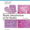 Biopsy Interpretation of the Bladder (Biopsy Interpretation Series), 4th Edition (EPUB)