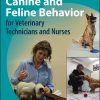 Canine and Feline Behavior for Veterinary Technicians and Nurses, 2nd Edition (EPUB)