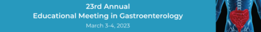 Cedars Sinai 23rd Annual Educational Meeting in Gastroenterology (Course 2023)