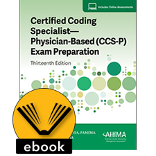 Certified Coding Specialist—Physician-Based (CCS-P) Exam Preparation, 13th Edition (EPUB)