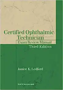 Certified Ophthalmic Technician Exam Review Manual, 3rd Edition (PDF)