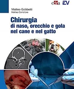 Chirurgia di naso, orecchio e gola nel cane e nel gatto (EPUB)