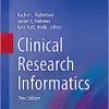 Clinical Research Informatics (Health Informatics), 3rd Edition (PDF)