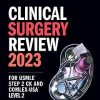 Clinical Surgery Review 2023: For USMLE Step 2 CK and COMLEX-USA Level 2 (USMLE Prep) (EPUB)