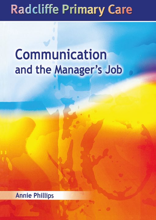 Communication and the Manager’s Job (EPUB)