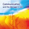 Communication and the Manager’s Job (PDF)