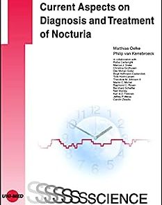 Current Diagnosis and Treatment of Nocturia (UNI-MED Science) (PDF)