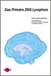 Das Primäre ZNS-Lymphom (UNI-MED Science) (PDF)