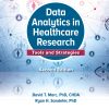 Data Analytics in Healthcare Research: Tools and Strategies, 2nd Edition (EPUB)