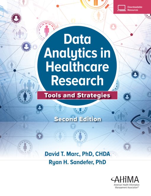 Data Analytics in Healthcare Research: Tools and Strategies, 2nd Edition (EPUB)