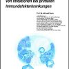 Diagnose, Therapie und Prophylaxe von Infektionen bei primären Immundefekterkrankungen (UNI-MED Science) (German Edition) (PDF)