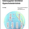 Diagnose und Behandlung der heterozygoten familiären Hypercholesterinämie (UNI-MED Science) (German Edition), 2nd Edition (PDF)