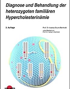 Diagnose und Behandlung der heterozygoten familiären Hypercholesterinämie (UNI-MED Science) (German Edition), 2nd Edition (PDF)