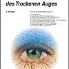 Diagnose und Therapie des Trockenen Auges (UNI-MED Science) (German Edition), 3rd Edition (PDF)