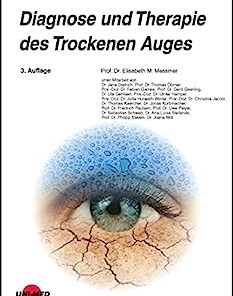 Diagnose und Therapie des Trockenen Auges (UNI-MED Science) (German Edition), 3rd Edition (PDF)