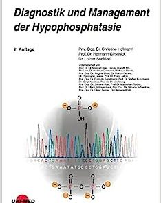 Diagnostik und Management der Hypophosphatasie, 2nd Edition (PDF)