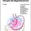 Diagnostik und medikamentöse Therapie des Magenkarzinoms (UNI-MED Science) (German Edition), 2nd Edition (PDF) Diagnostik und medikamentöse Therapie des Magenkarzinoms (UNI-MED Science) (German Edition), 2nd Edition (PDF)