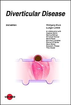 Diverticular Disease (UNI-MED Science), 2nd Edition (PDF) Diverticular Disease (UNI-MED Science), 2nd Edition (PDF)