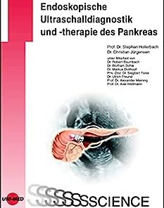 Endoskopische Ultraschalldiagnostik und -therapie des Pankreas (UNI-MED Science) (German Edition) (PDF)
